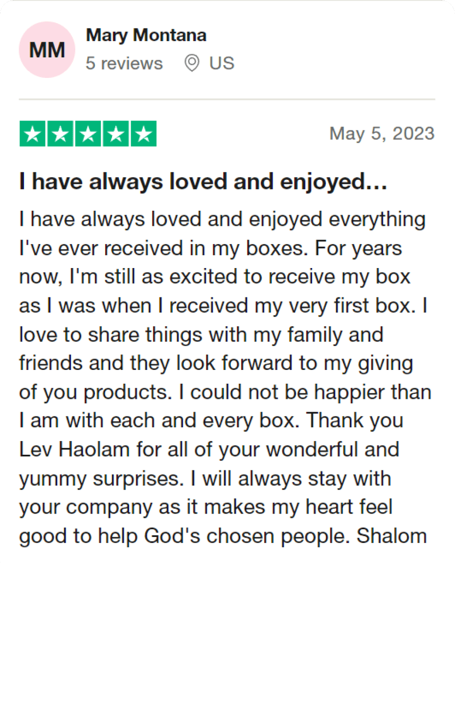 The reviewer, May Montana, praises her subscription boxes from Lev Haolam, expressing long-term satisfaction and a desire to support the community. The review ends with "Shalom."